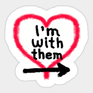 I'm With Them (right arrow) Sticker